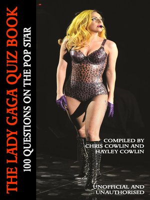 cover image of The Lady Gaga Quiz Book
